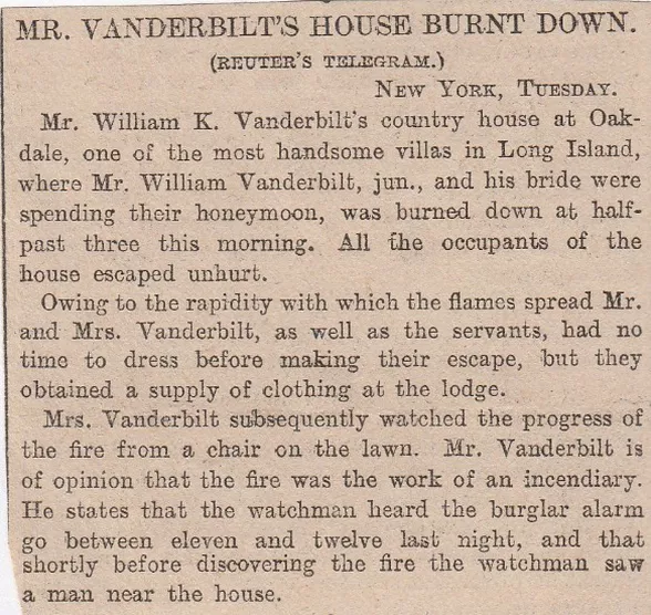 Vanderbilts house burned down,